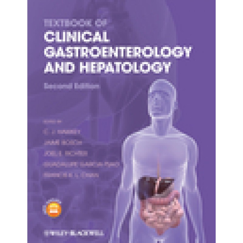 Textbook of Clinical Gastroenterology and Hepatology, 2nd Edition